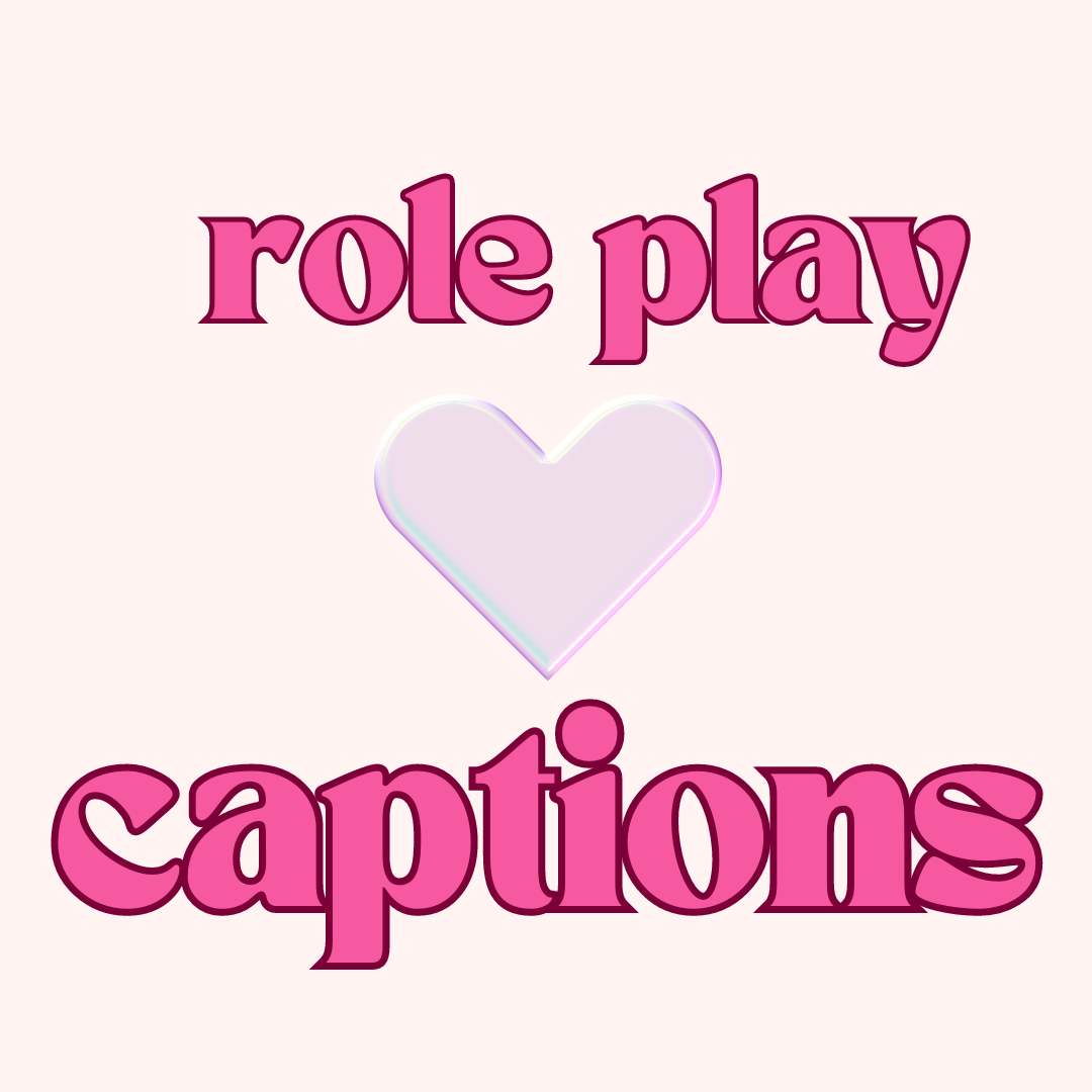 ROLE PLAY captions